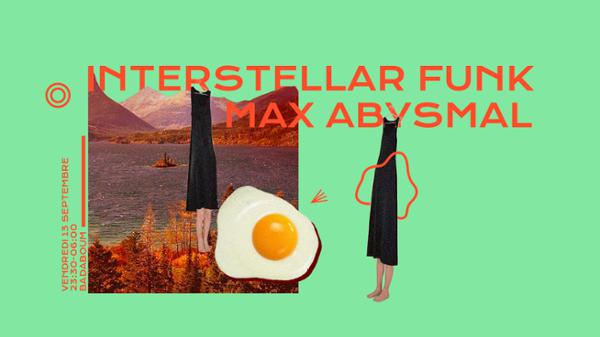 Badaboum : Interstellar Funk, Max Abysmal