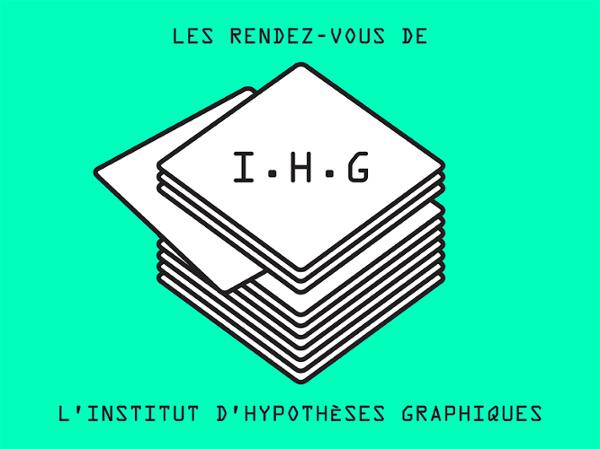 Institut d’Hypothèses Graphiques
