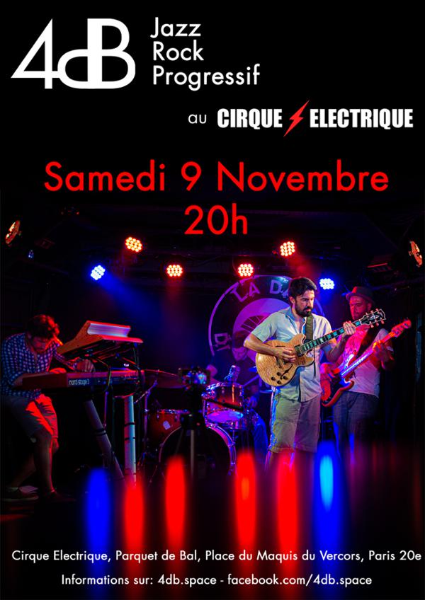 Jazz fusion / Rock progressif: 4dB en concert au Cirque Electrique