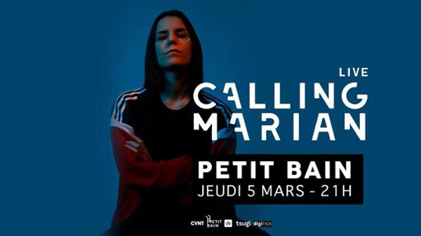 Calling Marian (live) / Petit Bain / 05 mars 2020 / Paris