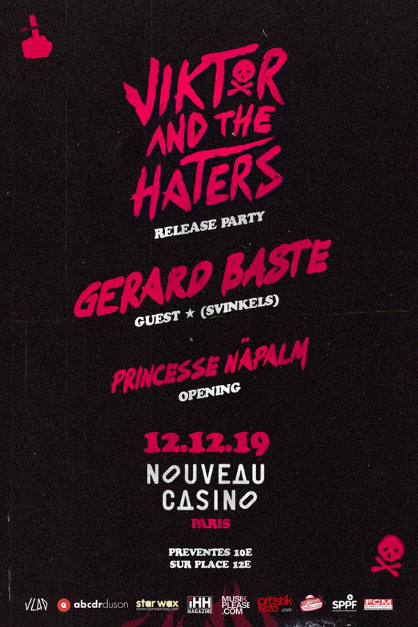 Viktor & The Haters | Release Party w/ Gerard Baste (Svinkels) & Princesse Näpalm