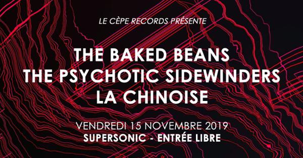 The Baked Beans / The Psychotic Sidewinders / La Chinoise