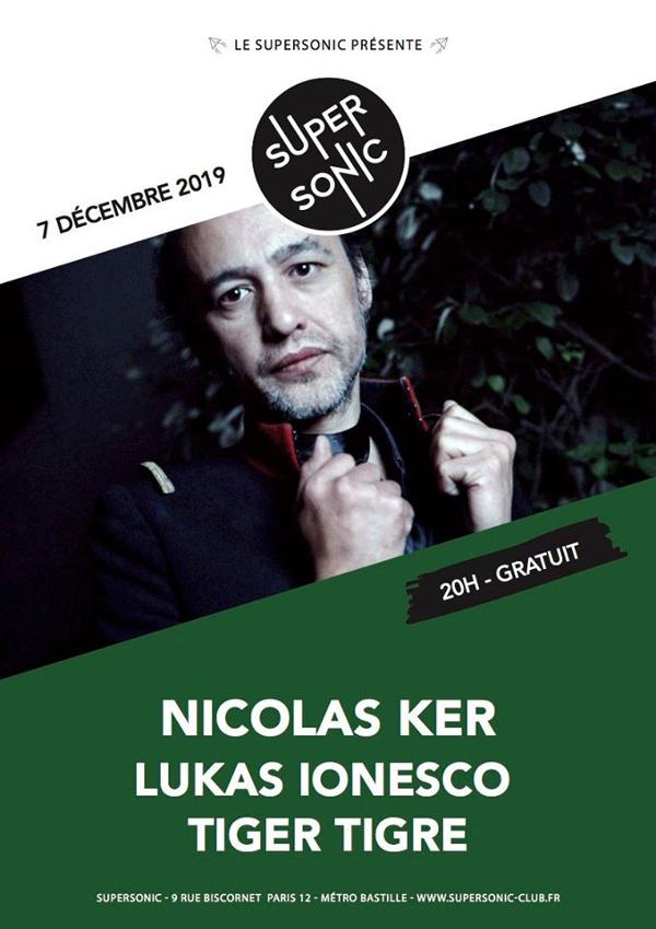 Nicolas Ker • Lukas Ionesco • Tiger Tigre / Supersonic (Free)