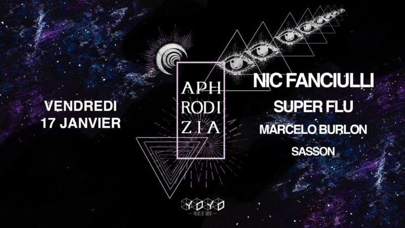 Aphrodizia @YOYO w/ Nic Fanciulli, Super Flu, Marcelo Burlon