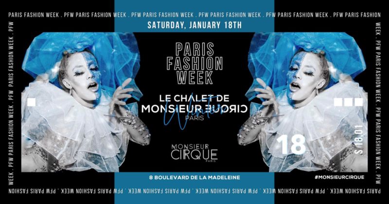 ★Le Chalet de Monsieur Cirque - PFW Edition ★ Samedi 18 Janvier★
