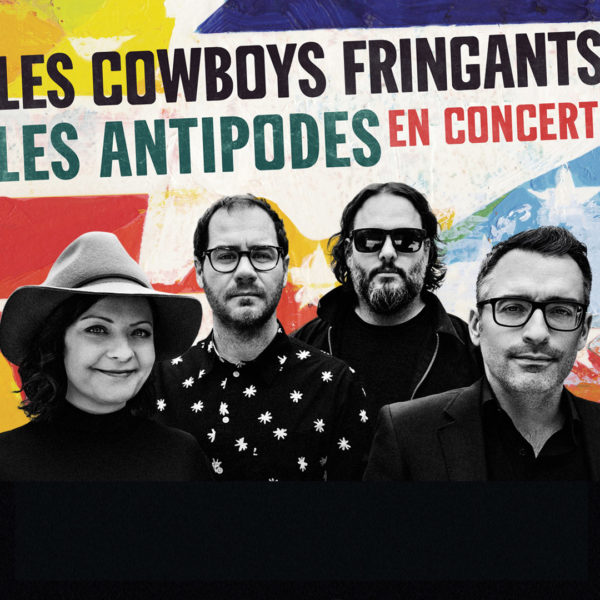 Les Cowboys Fringants - Les Antipodes à l'AccorHotels Arena