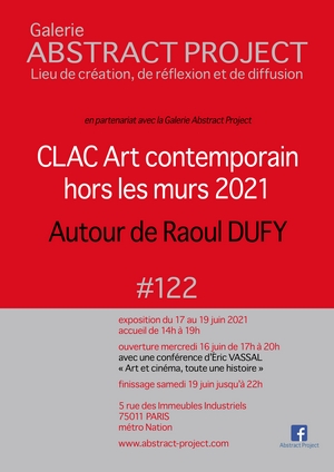 CLAC Art contemporain hors les murs 2021 "autour de Raoul Dufy"