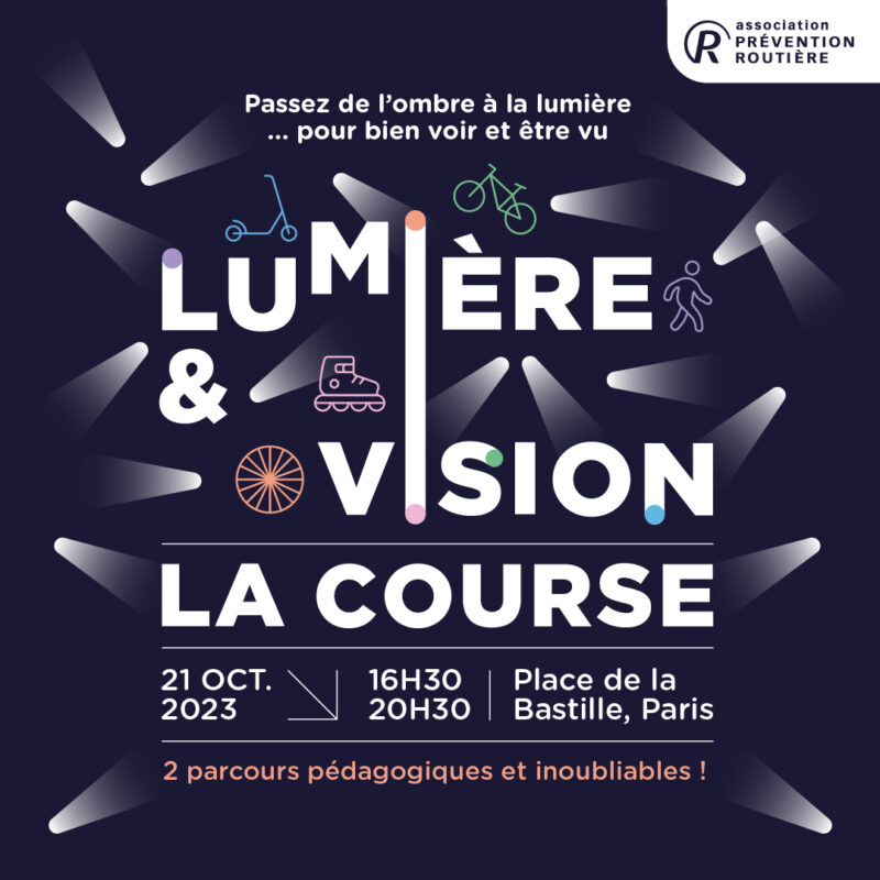 Lumière & Vision - la course