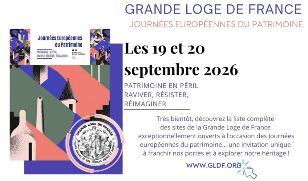Journées du Patrimoine 2026 : la Grande Loge de France  ouvre les portes de ses temples !