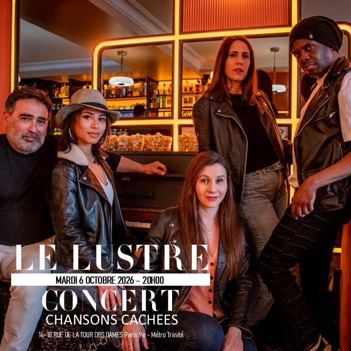 Concert Chansons cachées au Lustre